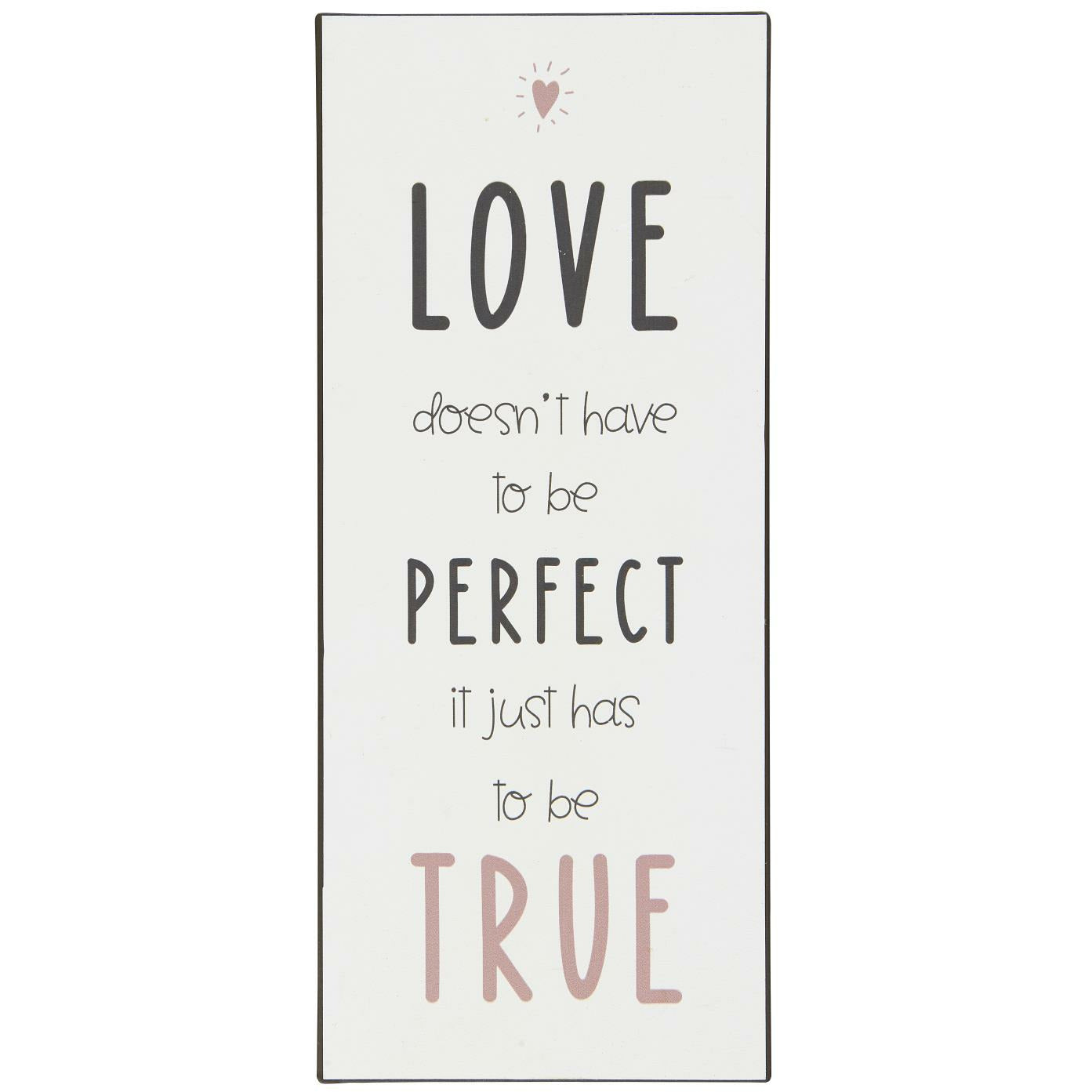 Metalskilt Love doesn't have to be perfect