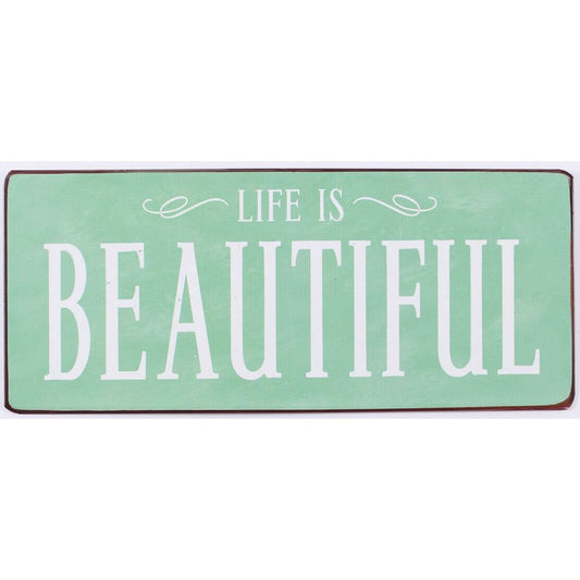 Metalskilt Life is beautiful